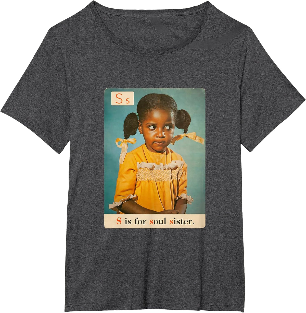 S is for Soul Sister 1970s Retro Black History Pride Apparel T-Shirt - Dark Heather Grey