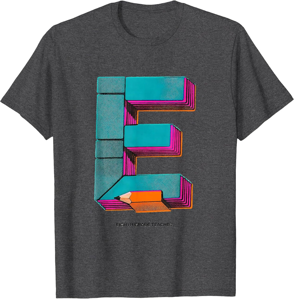 Eighth Grade Teacher Risograph Pencil Back To School Teacher T-Shirt - Dark Heather Grey