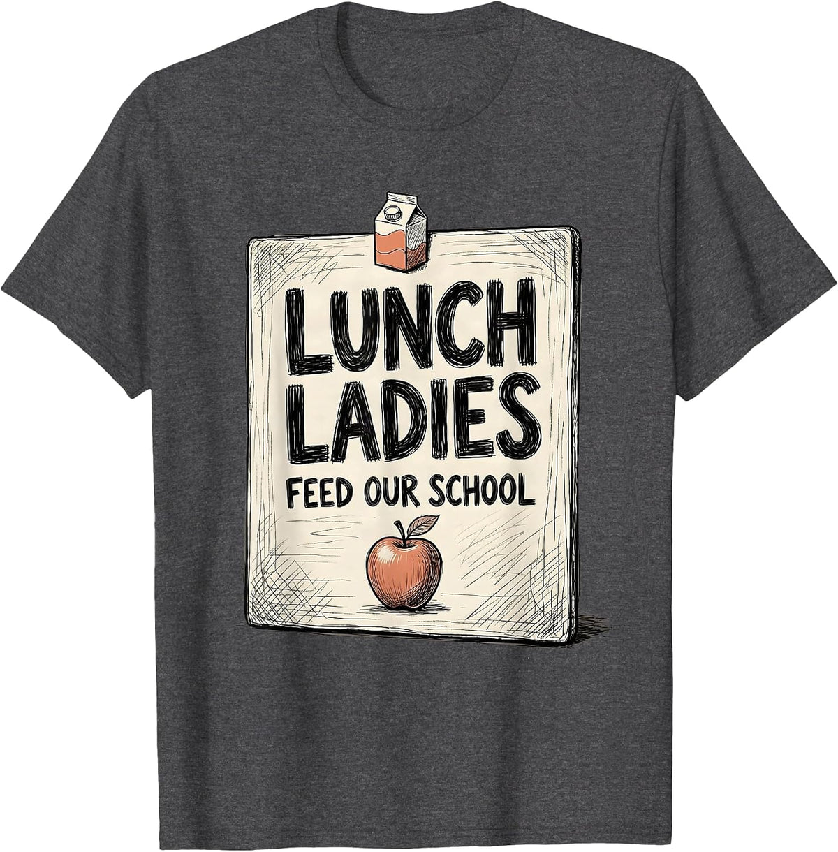 Lunch Ladies Feed Our School Cute Cafeteria Worker Back T-Shirt - Dark Heather Grey
