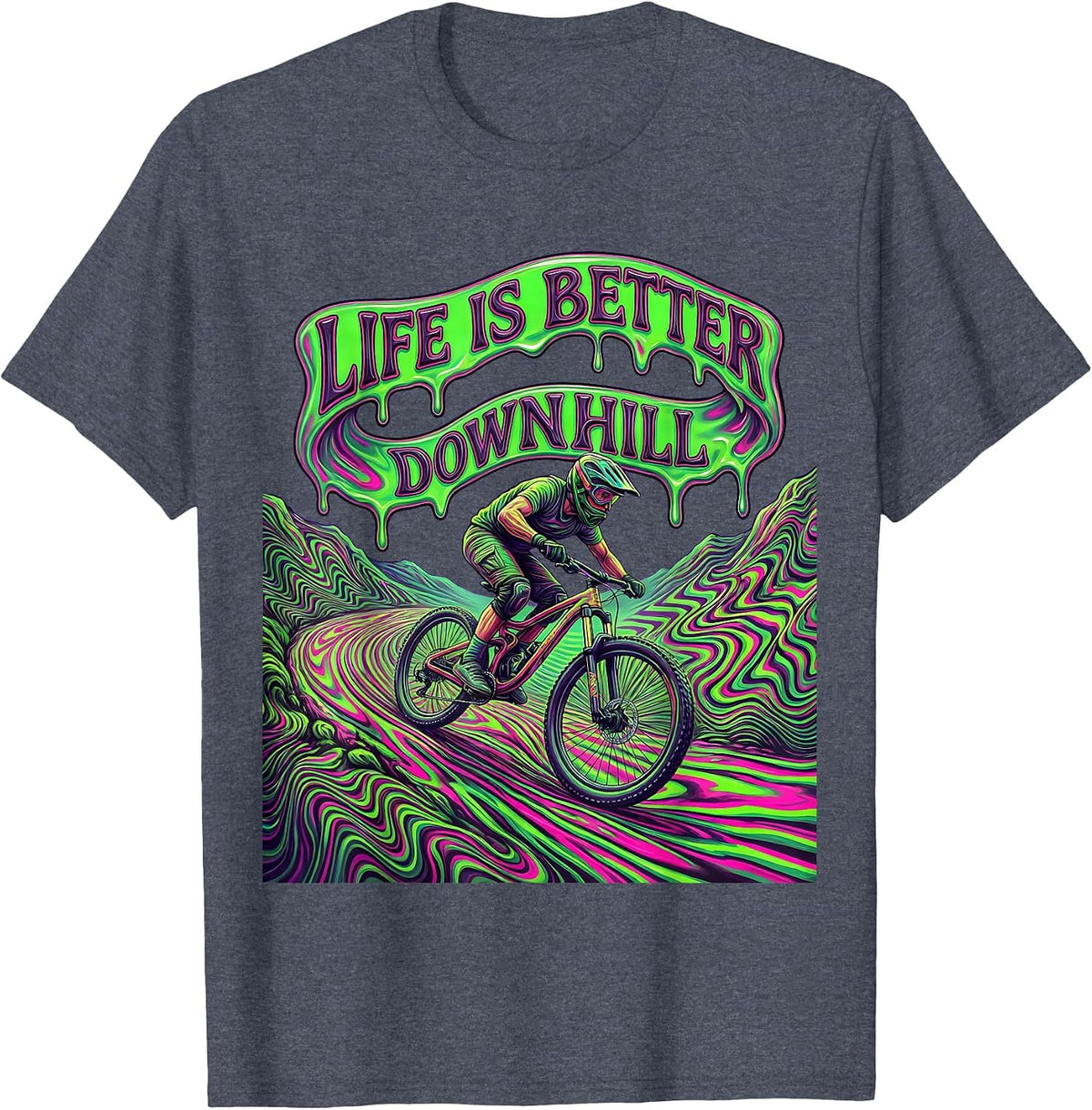 Life Is Better Downhill Mountain Bike Design T-Shirt - Heather Blue