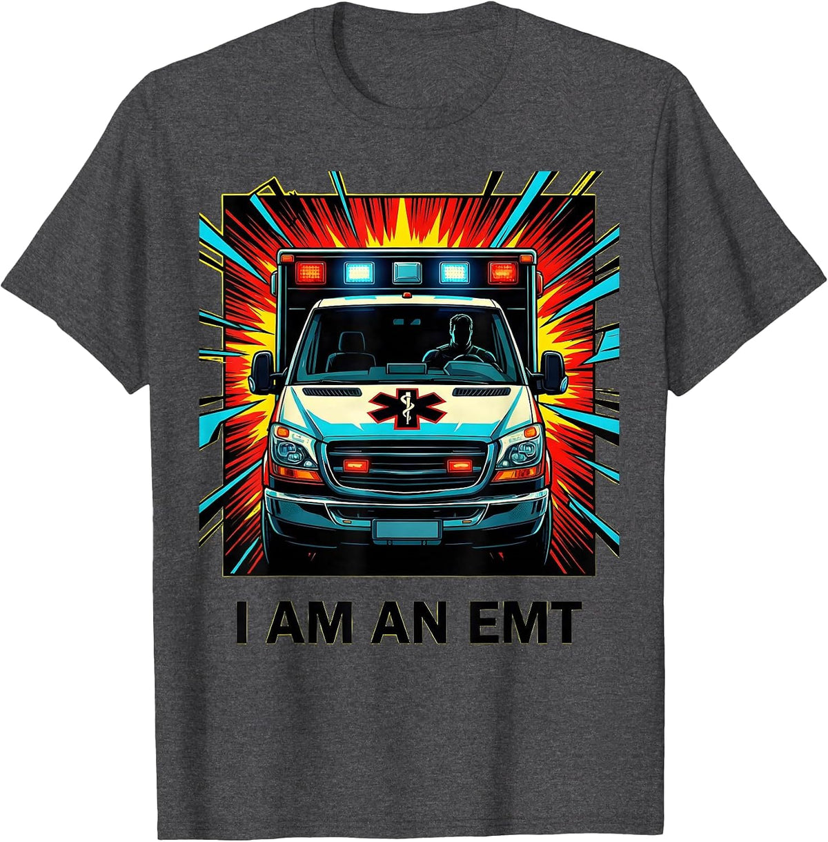 I Am an EMT Pop Art EMT Paramedic First Responder Gift T-Shirt - Dark Heather Grey