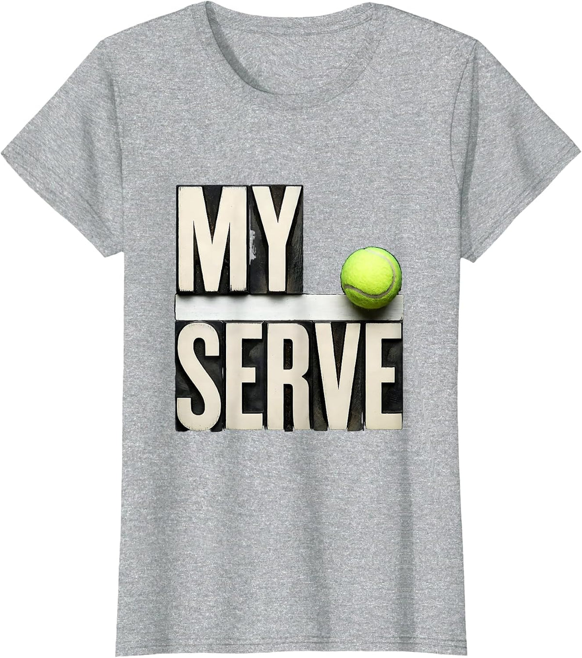 My Serve Bold Wood Type Tennis Player Humor T-Shirt - Heather Grey