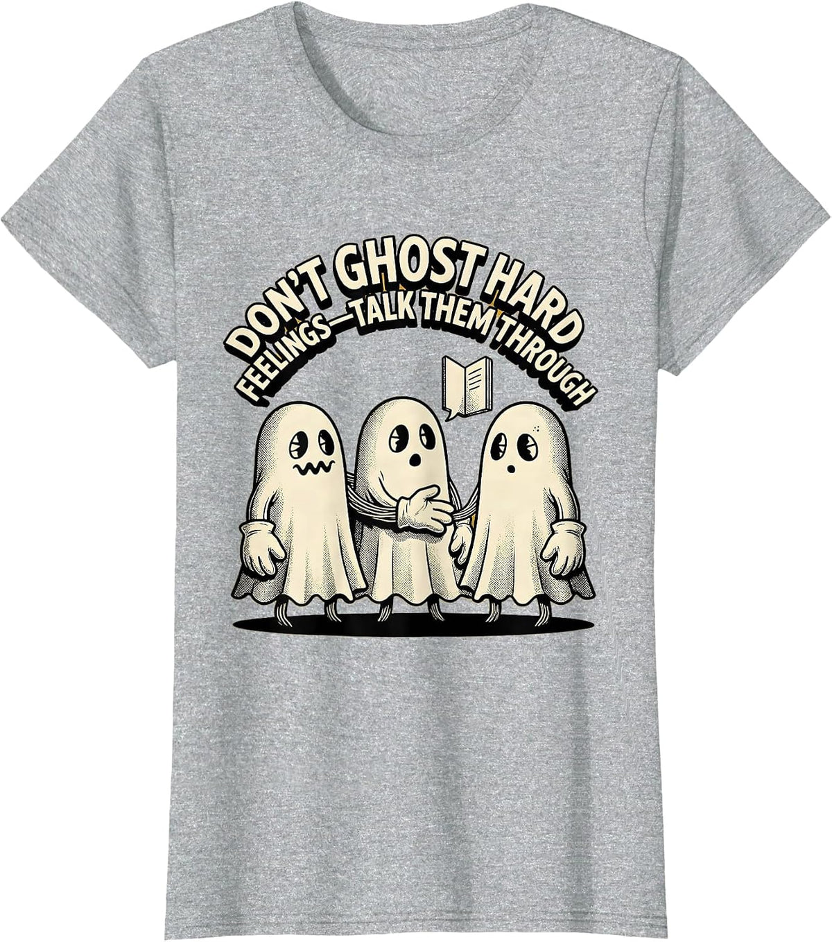 Don't Ghost Hard Feelings—Talk Them Through Retro Cartoon T-Shirt - Heather Grey