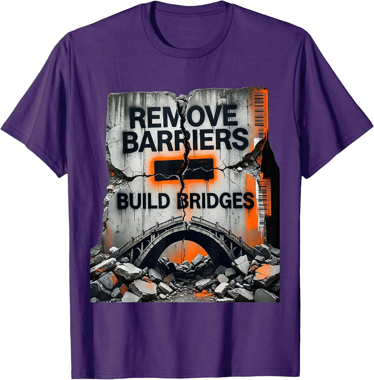 Remove Barriers Build Bridges Unity Design T-Shirt - Purple
