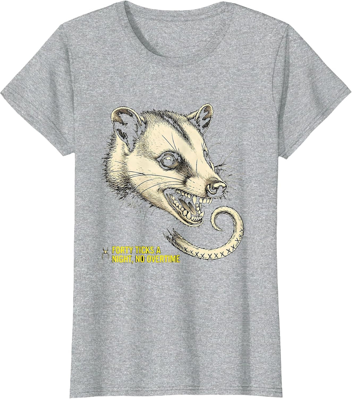 Forty Ticks A Night No Overtime Funny Opossum Meme T-Shirt - Heather Grey