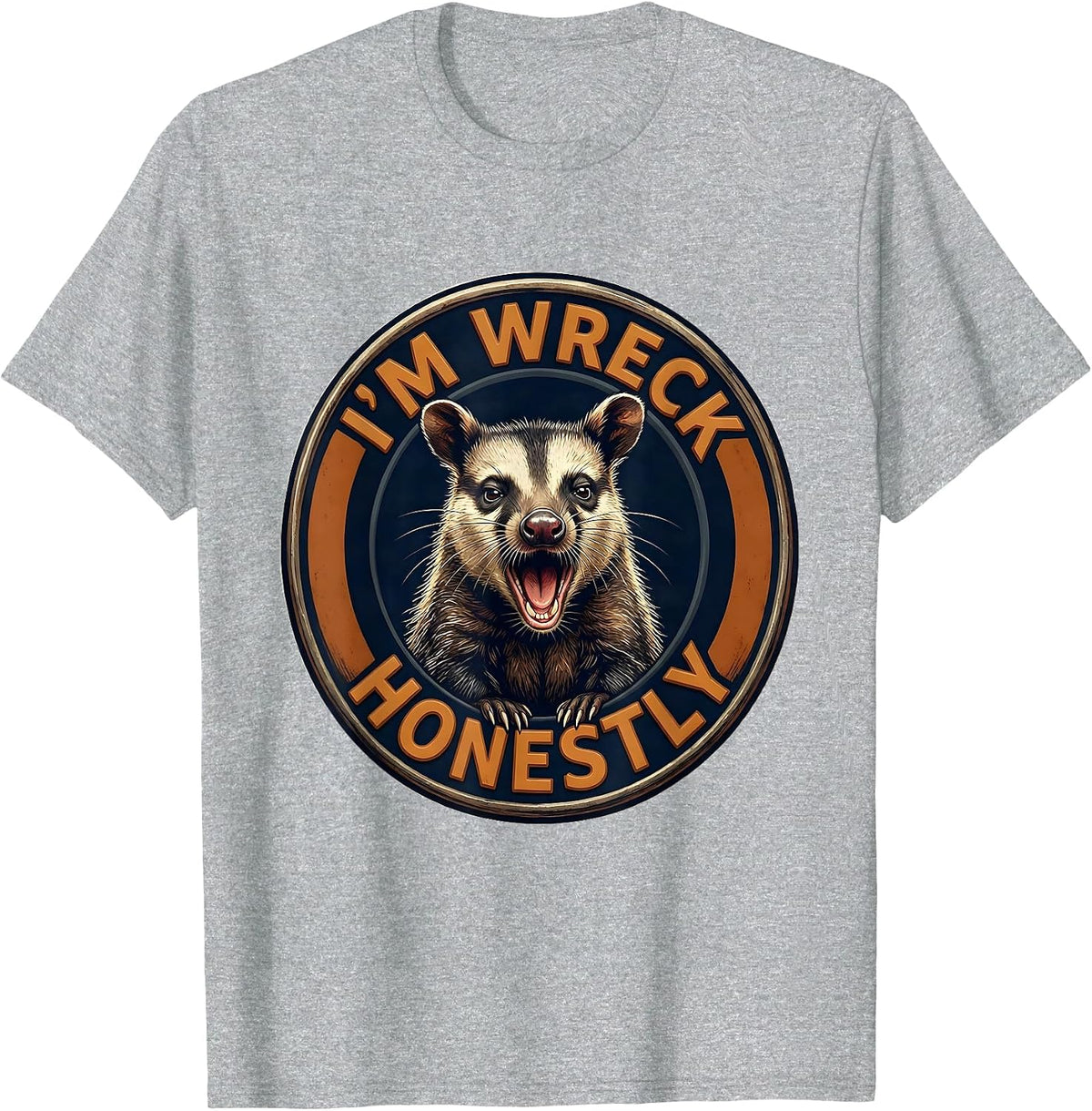 Men's I'm Wreck Honestly Funny Opossum Meme Wildlife Humor T-Shirt - Heather Grey