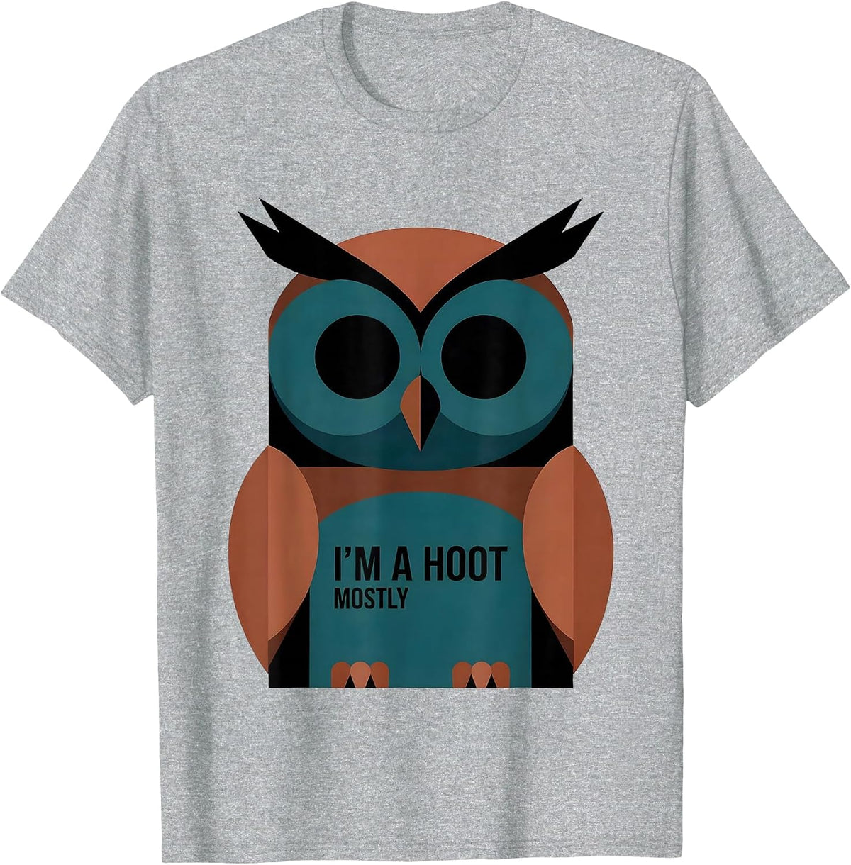 Men's I'm A Hoot Mostly Editorial Conceptual Owl Lover Bird Humor T-Shirt - Heather Grey