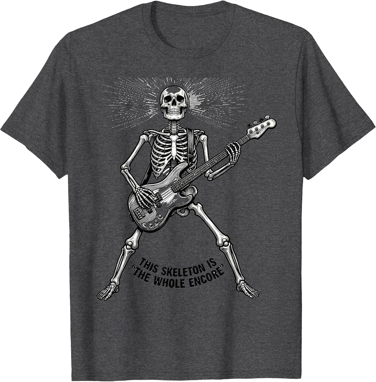 Men's This Skeleton Is The Whole Encore Punk Rock Skeleton Skull T-Shirt - Dark Heather Grey