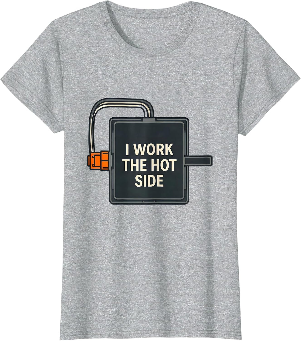 Women's I Work The Hot Side Funny Electrician Lineman Gift T-Shirt - Heather Grey