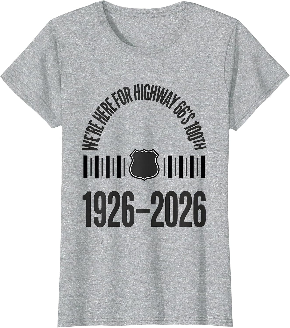 We're Here For Highway 66's 100th, 1926–2026 Vintage T-Shirt - Heather Grey