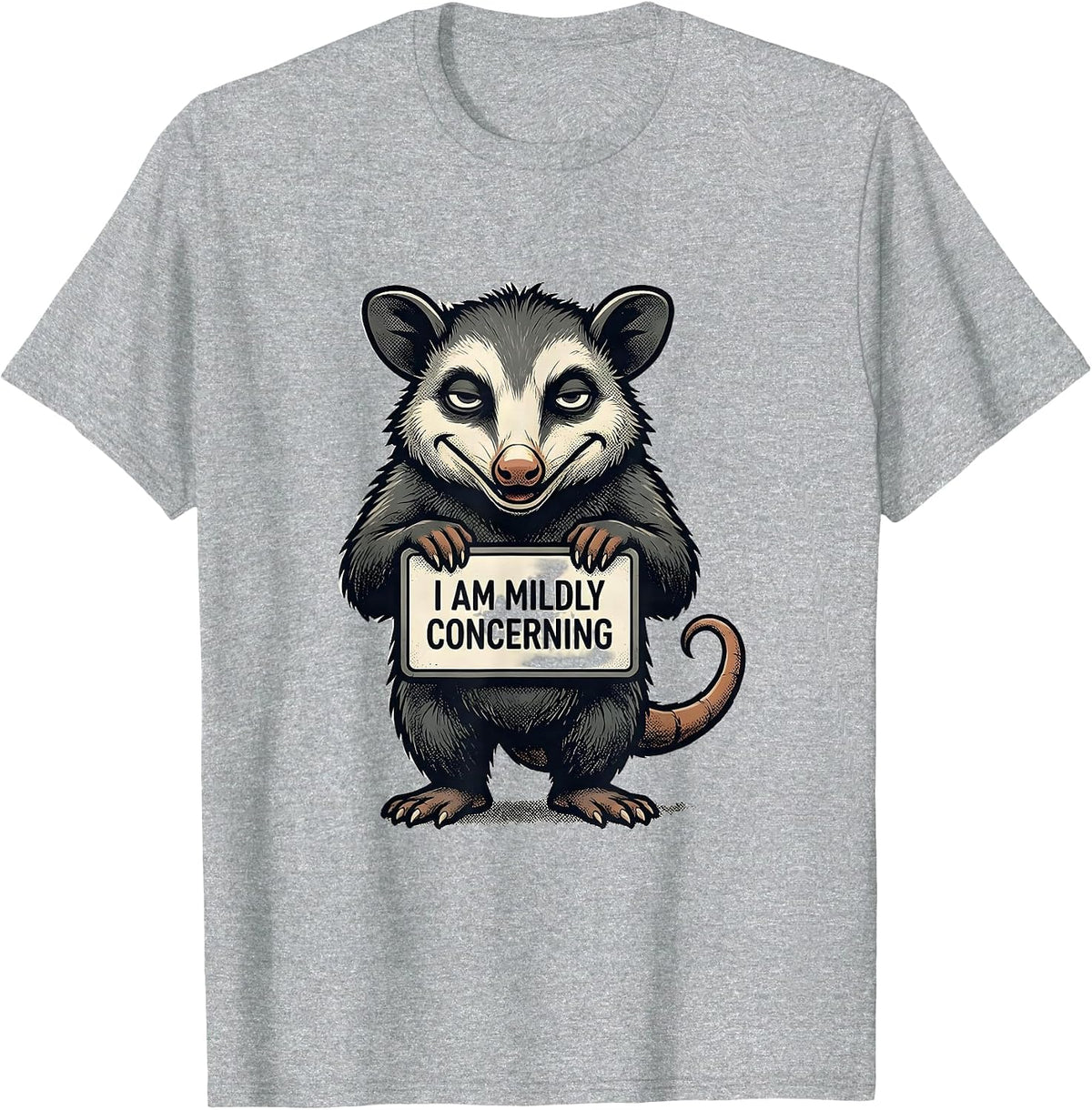 Men's I Am Mildly Concerning Funny Opossum Mascot Deadpan Humor T-Shirt - Heather Grey