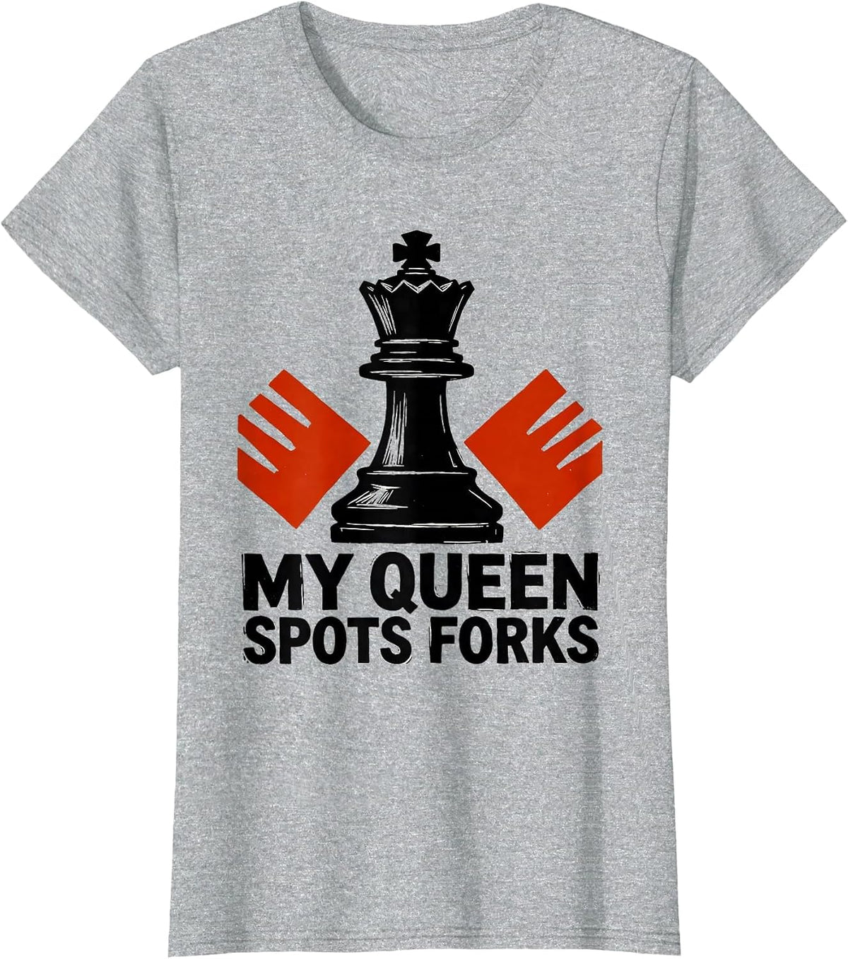 My Queen Spots Forks Funny Chess Player Gift Chess Lover T-Shirt - Heather Grey