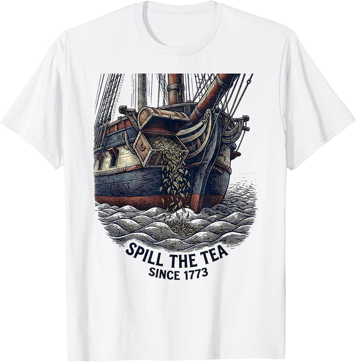 Men's Spill The Tea Since 1773 Funny History Teacher July 4th T-Shirt - White