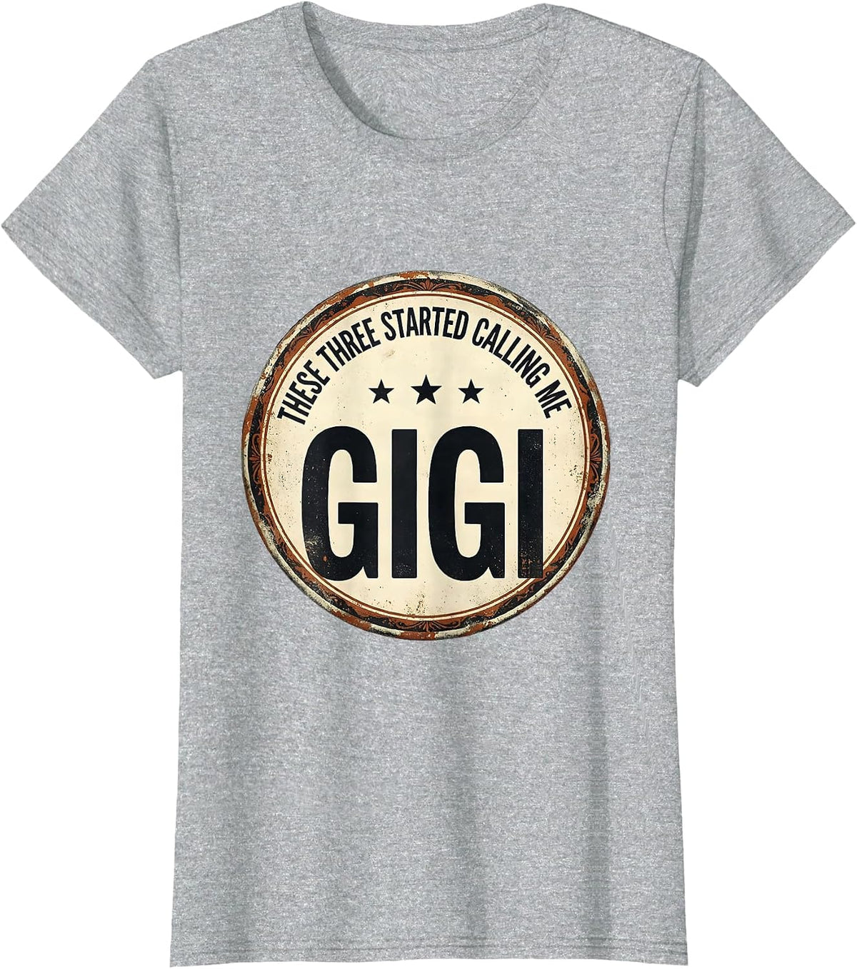 Women's These Three Started Calling Me Gigi Vintage Grandma Gift T-Shirt - Heather Grey