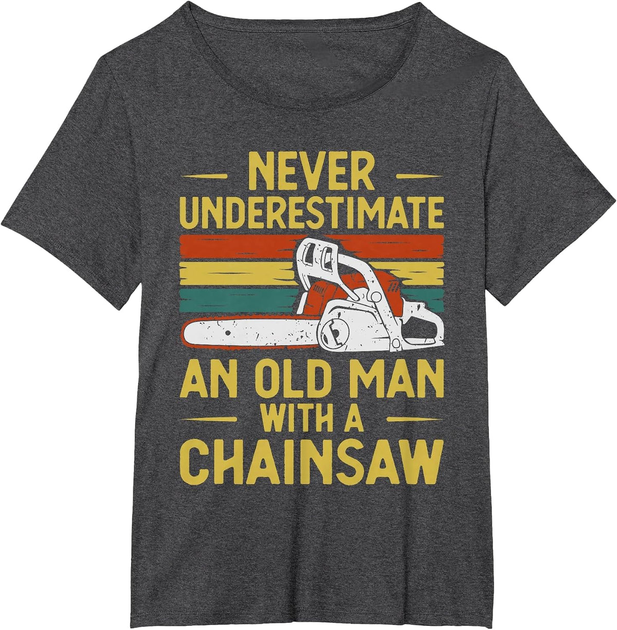 Funny Lumberjack Art Men Dad Chainsaw Arborist Wood Logger T-Shirt - Dark Heather Grey