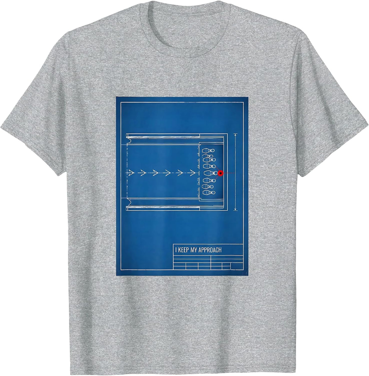 Men's I Keep My Approach Funny Bowling Bowler Lane Schematic T-Shirt - Heather Grey