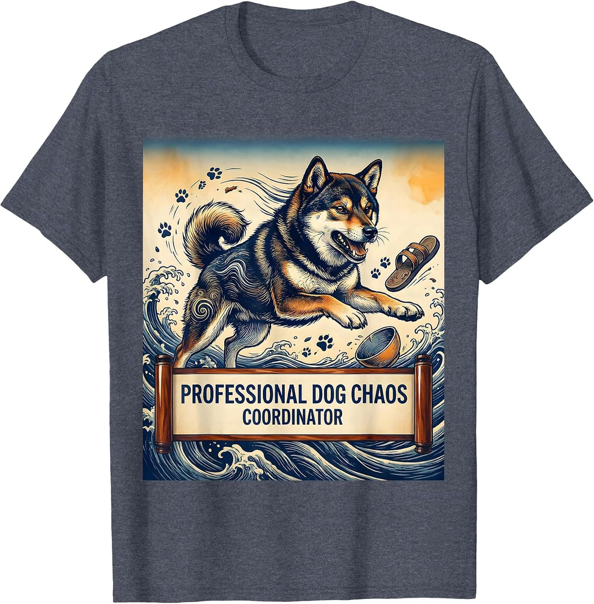 Professional Dog Chaos Coordinator Crazy Dog Design T-Shirt - Heather Blue