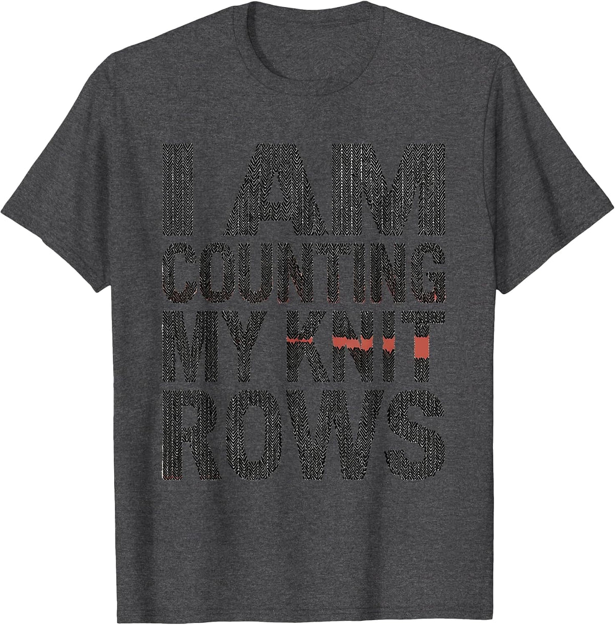 Men's I Am Counting My Knit Rows Minimalist Knitting Humor T-Shirt - Dark Heather Grey