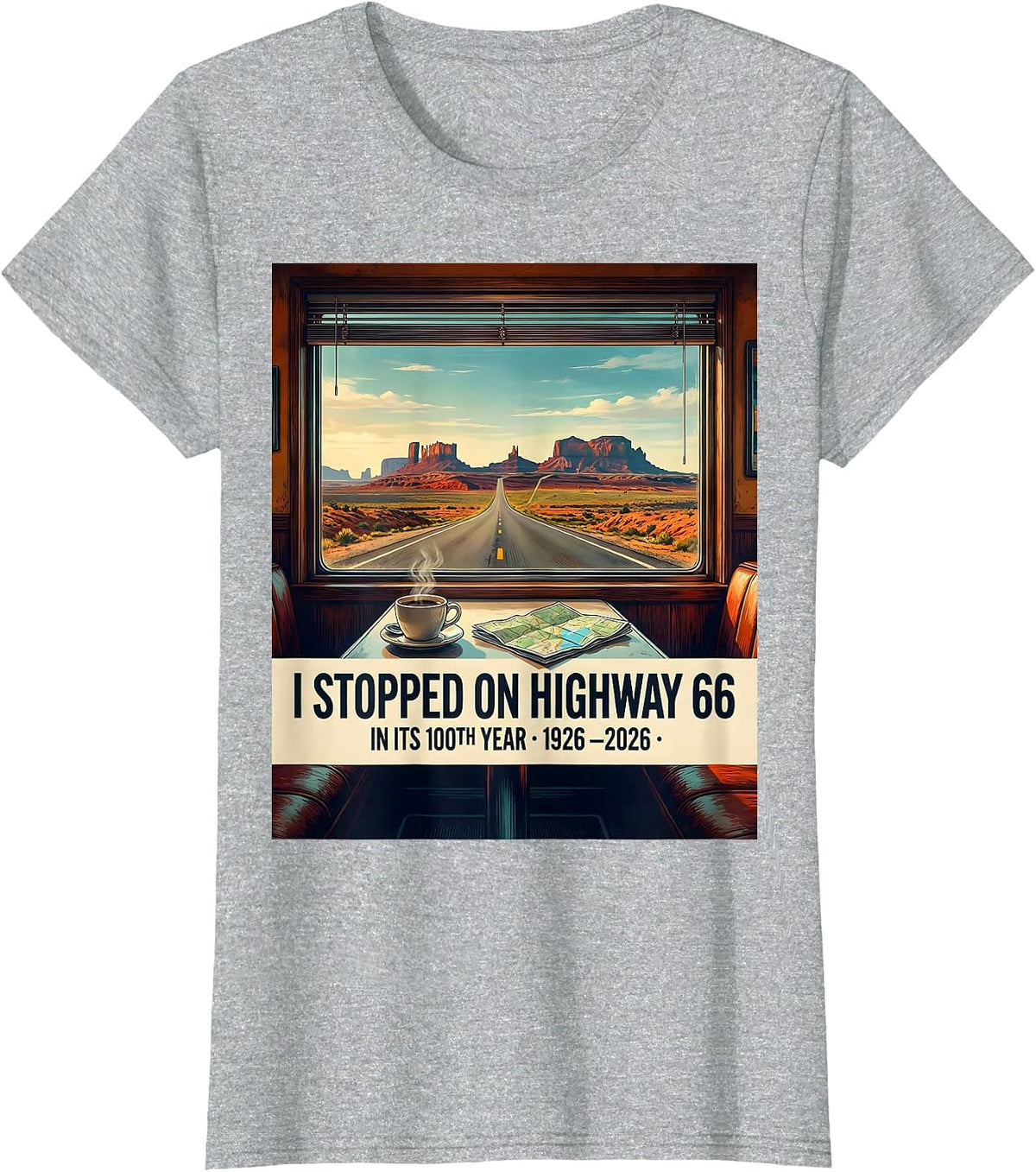 I Stopped On Highway 66 In Its 100th Year 1926-2026 Vintage T-Shirt - Heather Grey