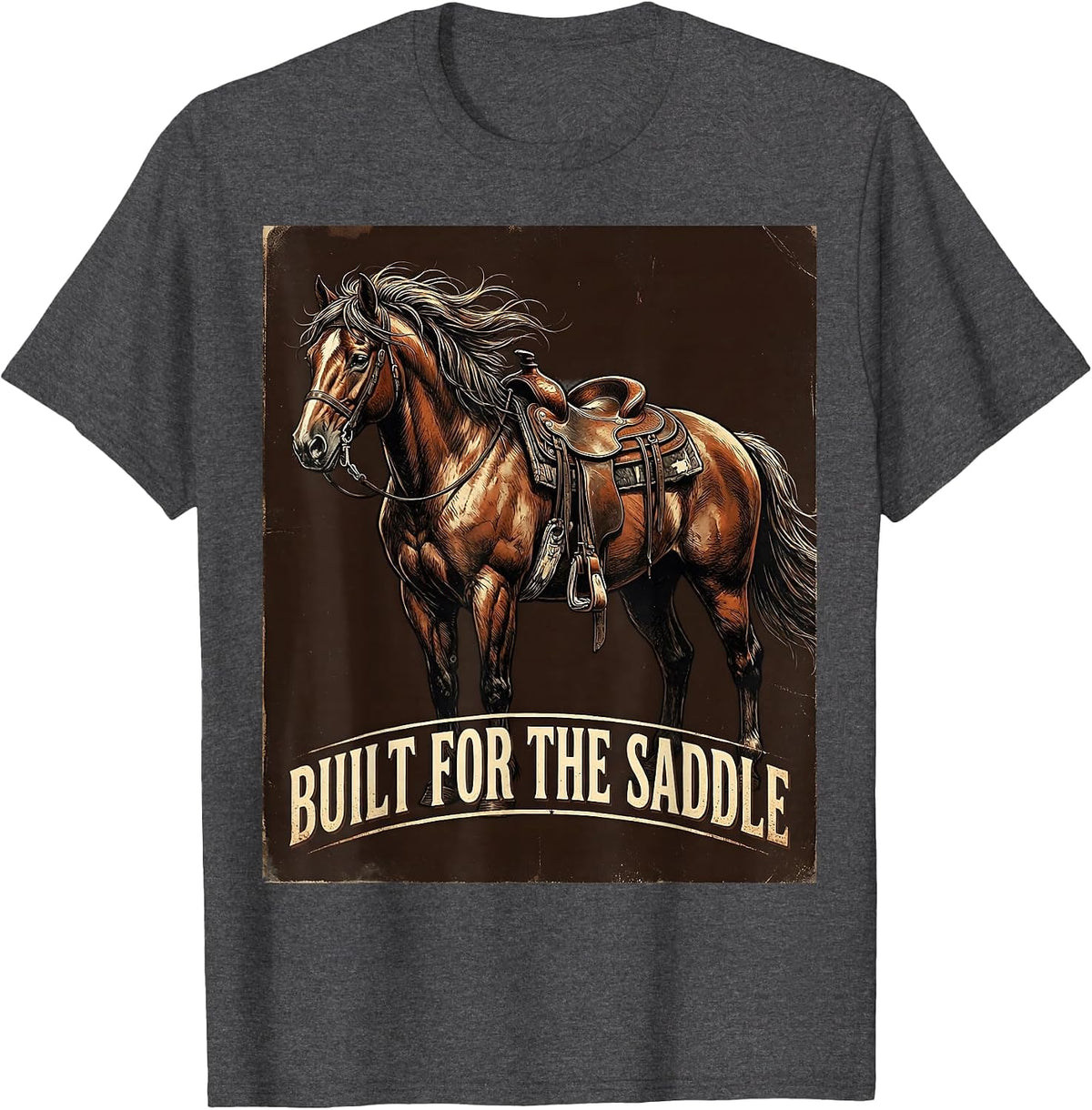 Built for the Saddle Horse Riding Design T-Shirt - Dark Heather Grey