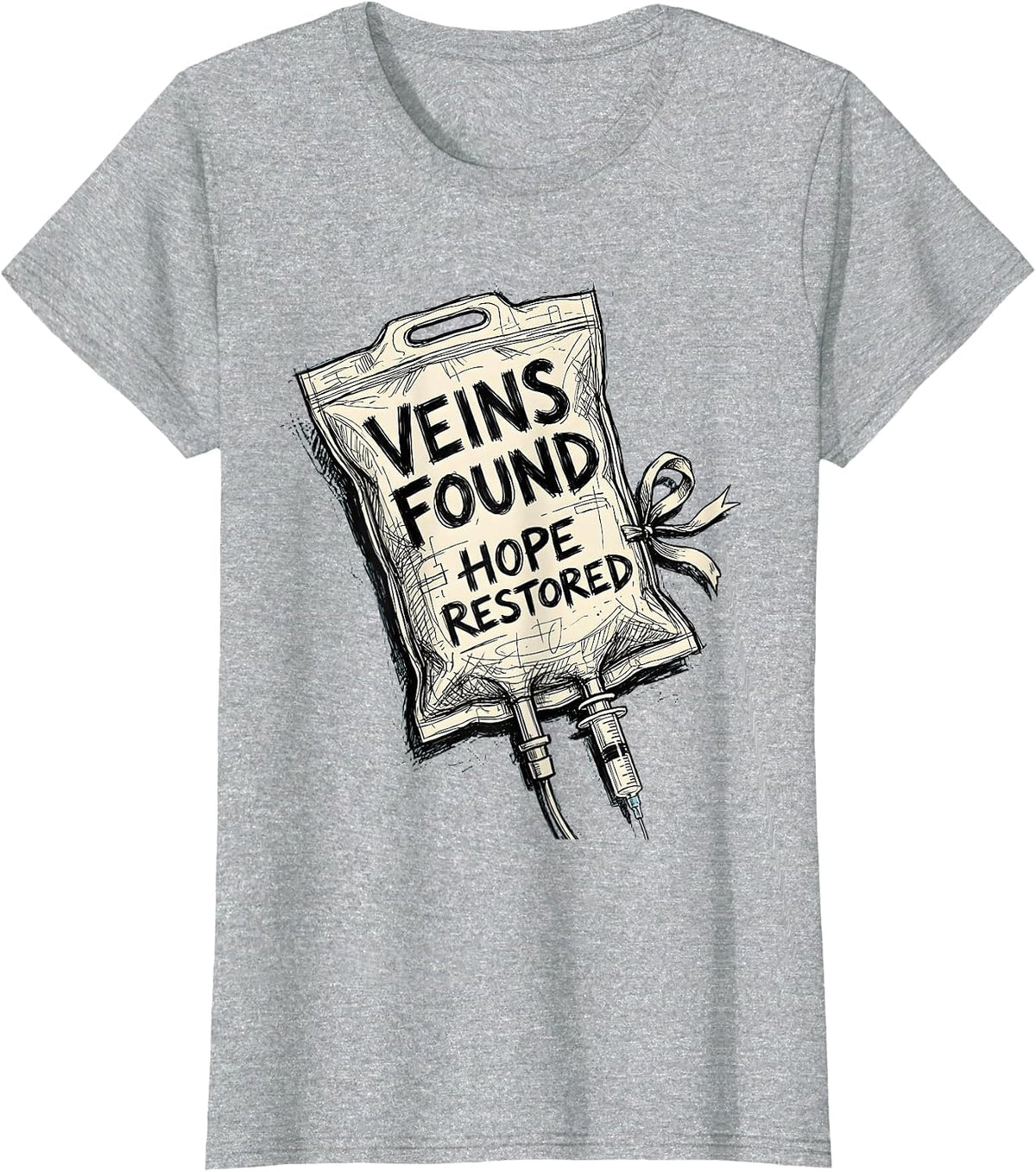 Veins Found Hope Restored Oncology Nurse Design T-Shirt - Heather Grey