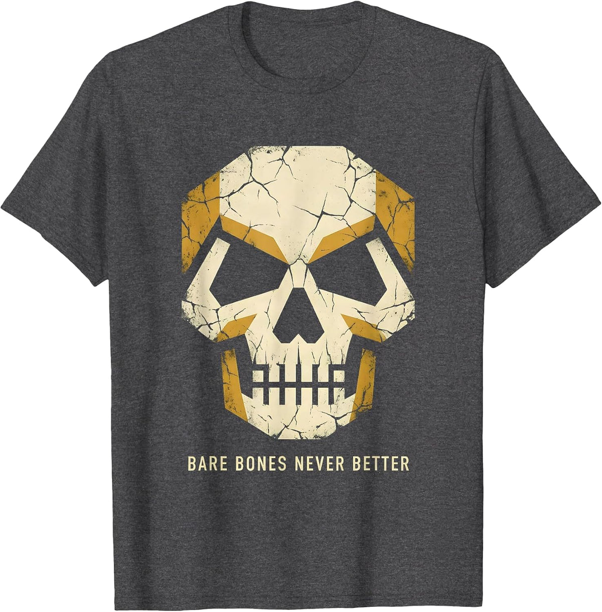 Men's Bare Bones Never Better Skeleton Graphic Design T-Shirt - Dark Heather Grey