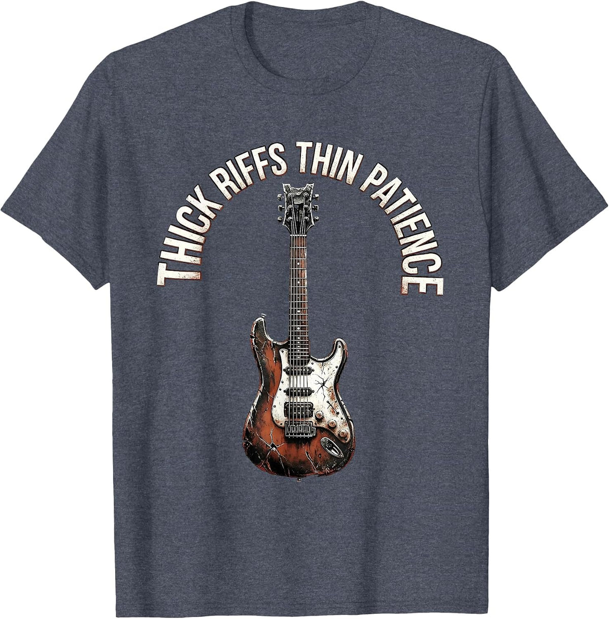 Thick Riffs Thin Patience Grunge Music Design T-Shirt - Heather Blue