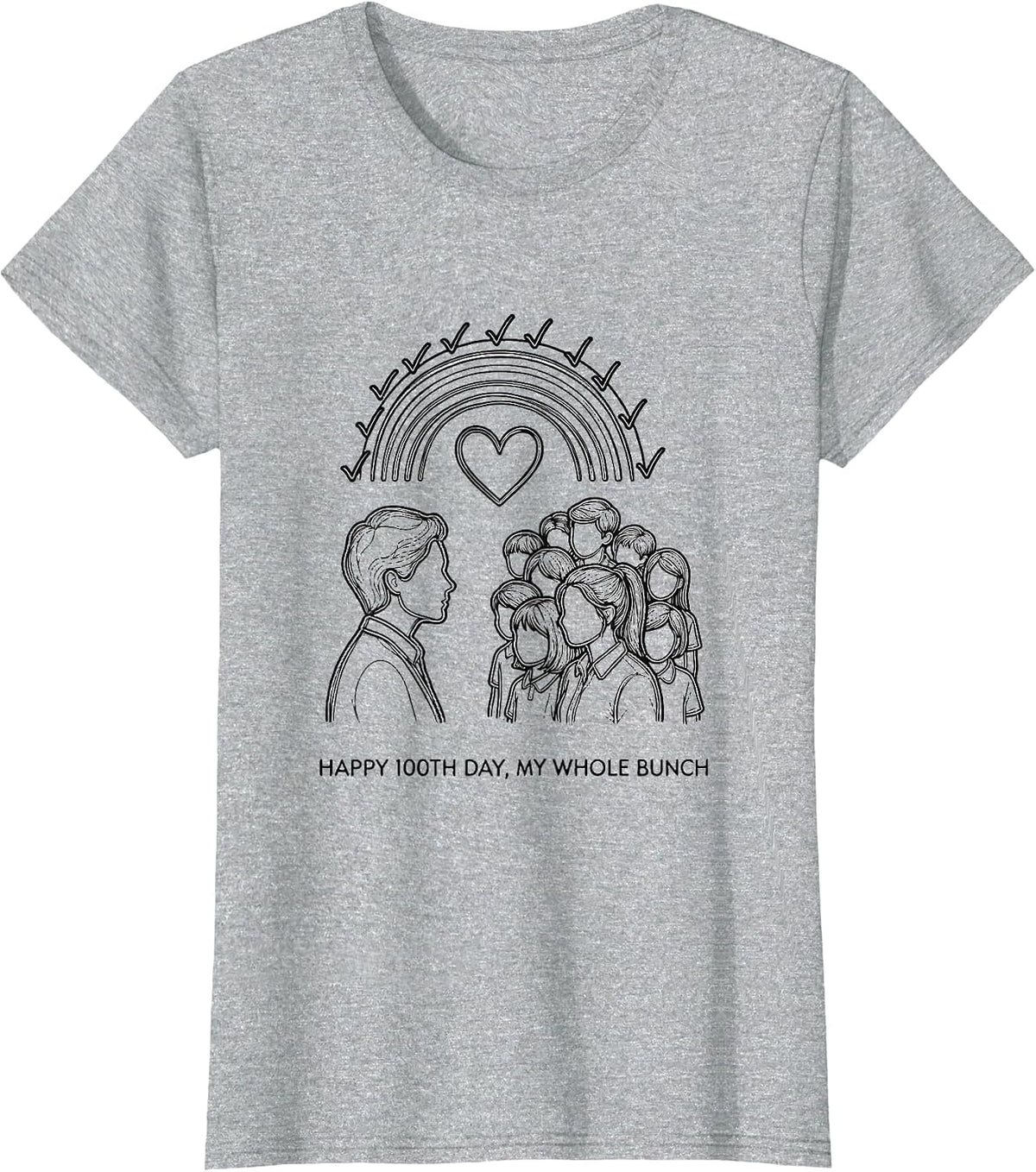 Women's Happy 100th Day, My Whole Bunch Teacher Appreciation T-Shirt - Heather Grey