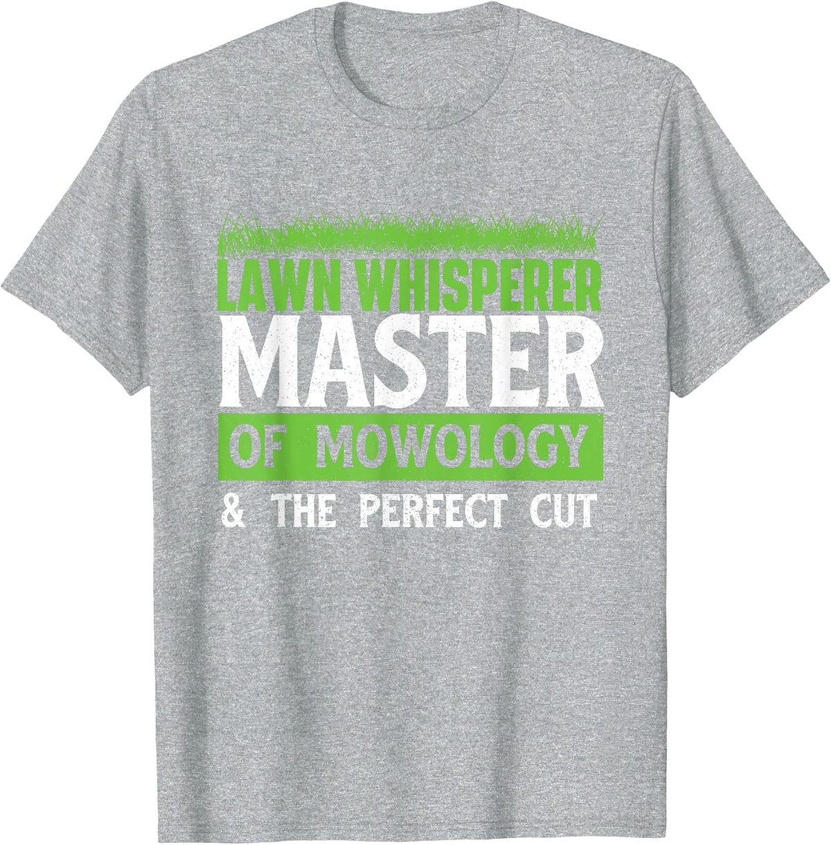 Lawn Whisperer - Landscaper Groundskeeper Gardener Mowing T-Shirt - Heather Grey