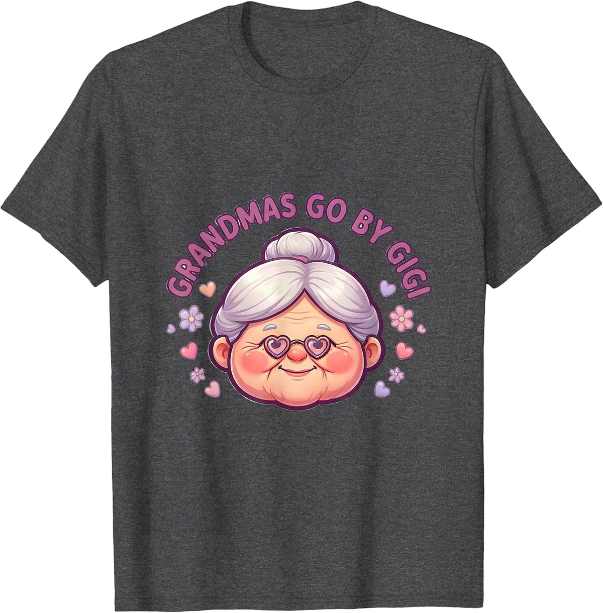 Grandmas Go By Gigi Grandmother Design T-Shirt - Dark Heather Grey