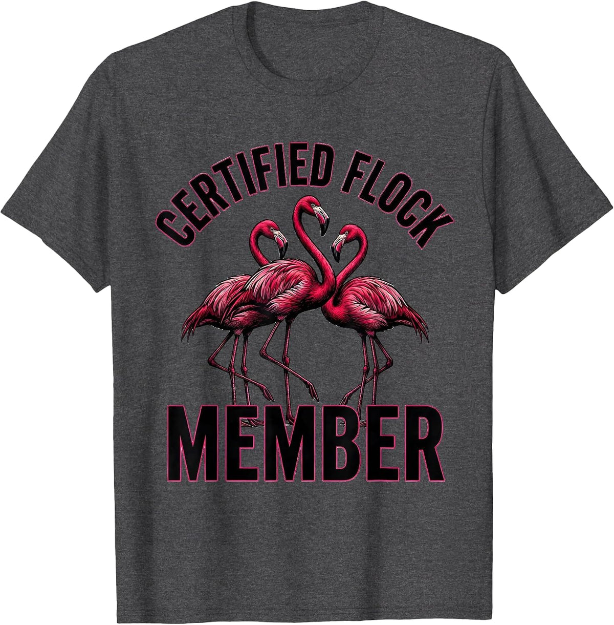 Men's Certified Flock Member Flamingo Lover Summer Vacation T-Shirt - Dark Heather Grey