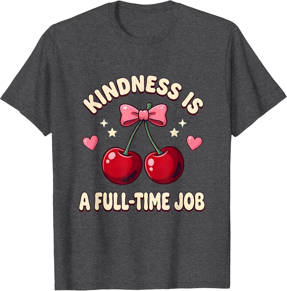 Men's Kindness Is A Full-Time Job Inspirational Design T-Shirt - Dark Heather Grey