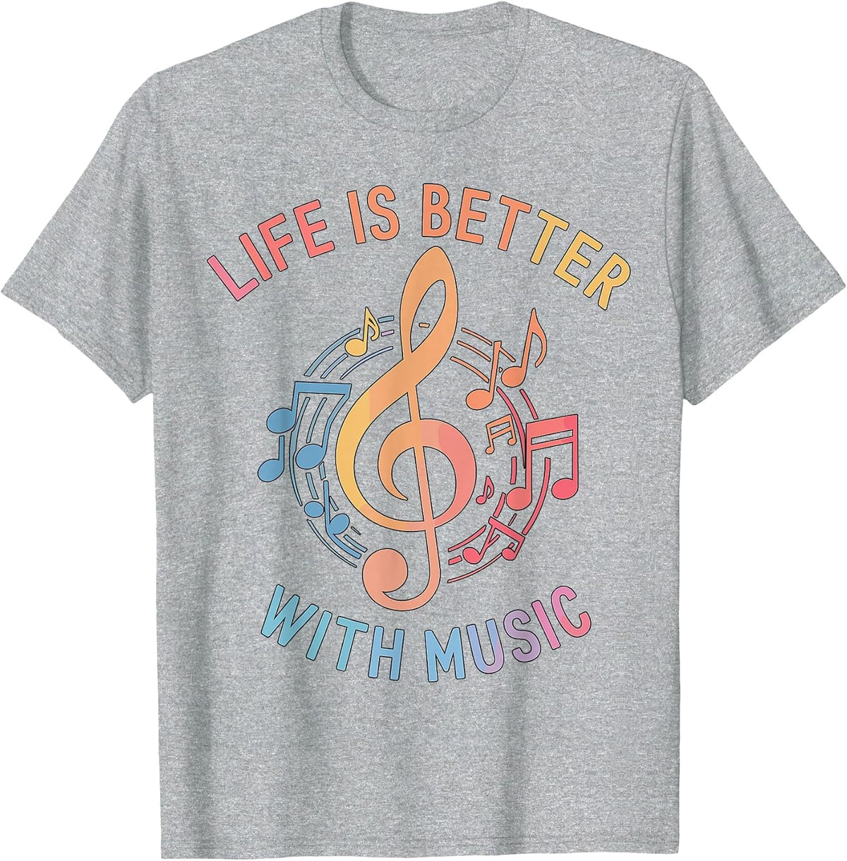 Life is Better with Music T-Shirt - Heather Grey