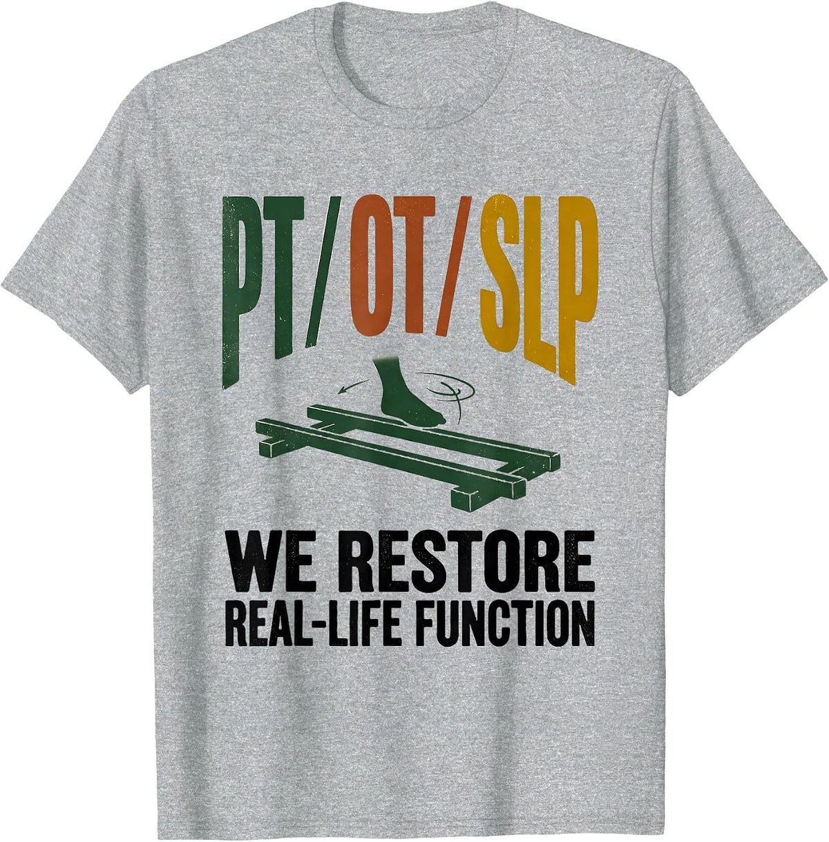 Men's PT OT SLP We Restore Real-Life Function Vintage T-Shirt - Heather Grey