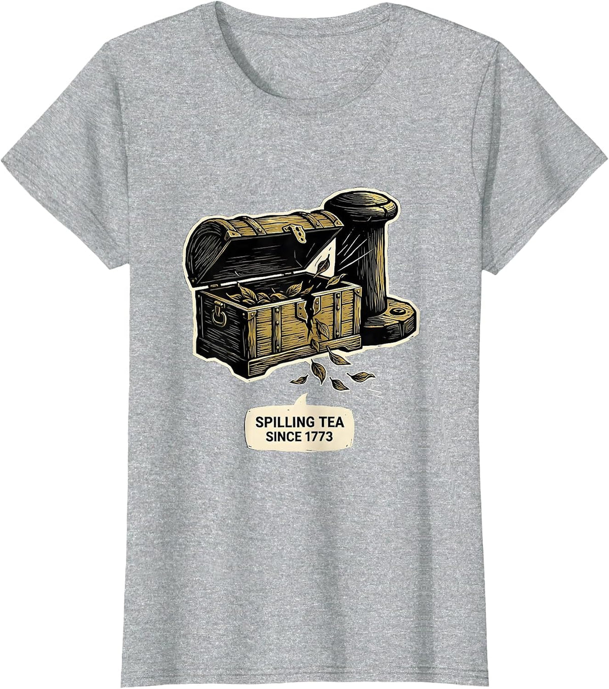 Women's Spilling Tea Since 1773 Funny History Teacher July 4th T-Shirt - Heather Grey