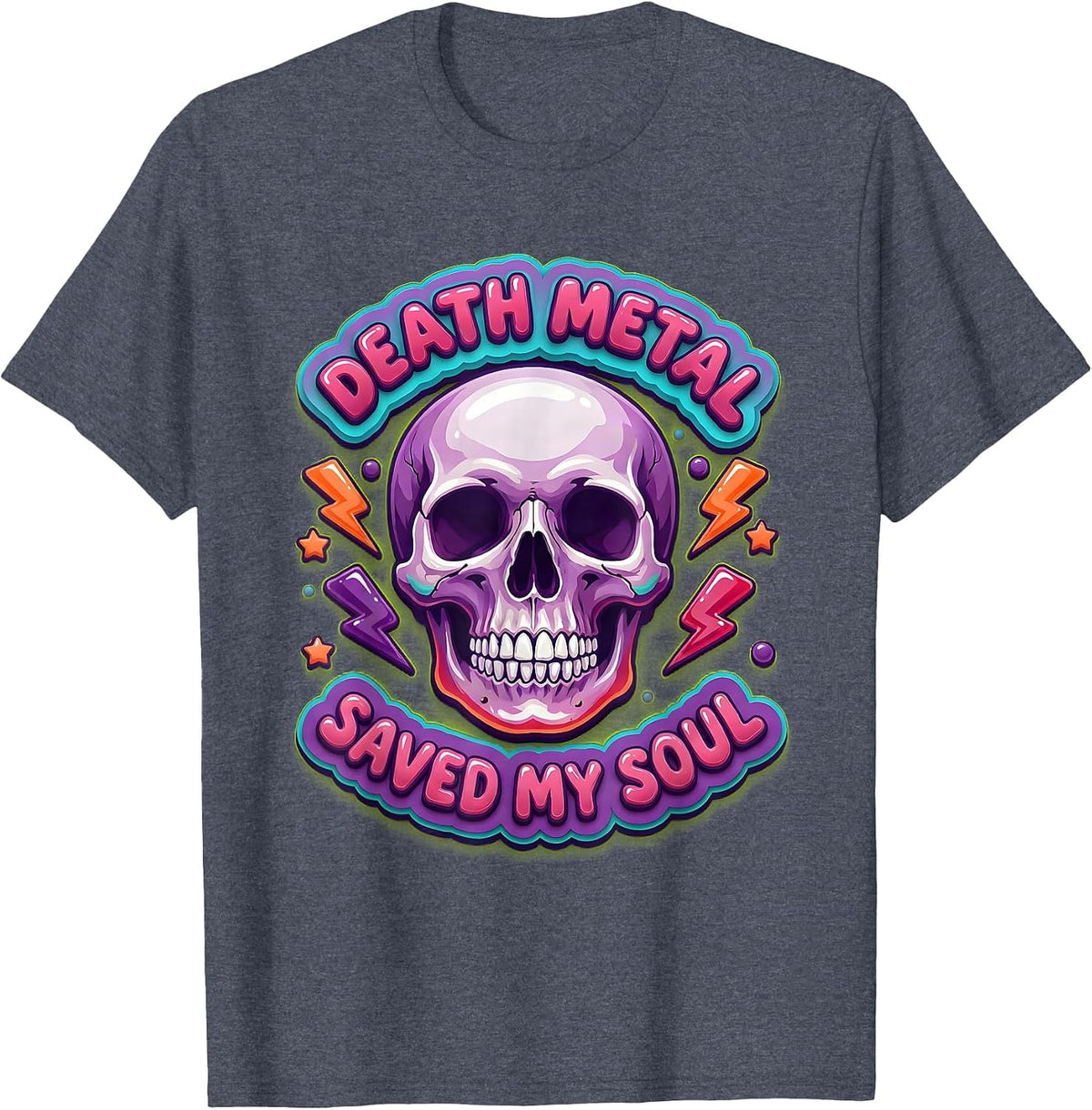 Death Metal Saved My Soul Dark Music Design T-Shirt - Heather Blue