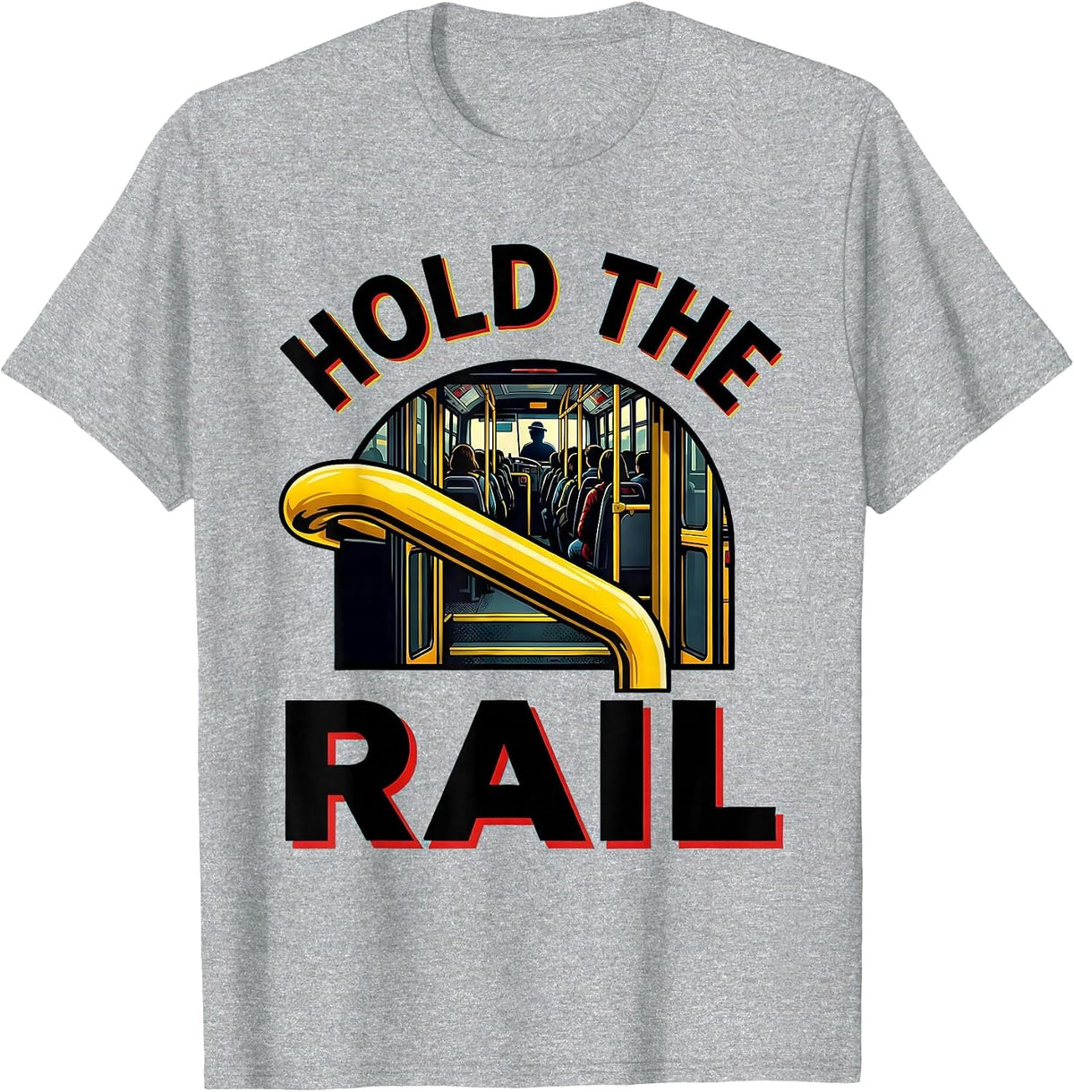 Men's Hold The Rail Pop Art School Bus Driver Humor Novelty T-Shirt - Heather Grey