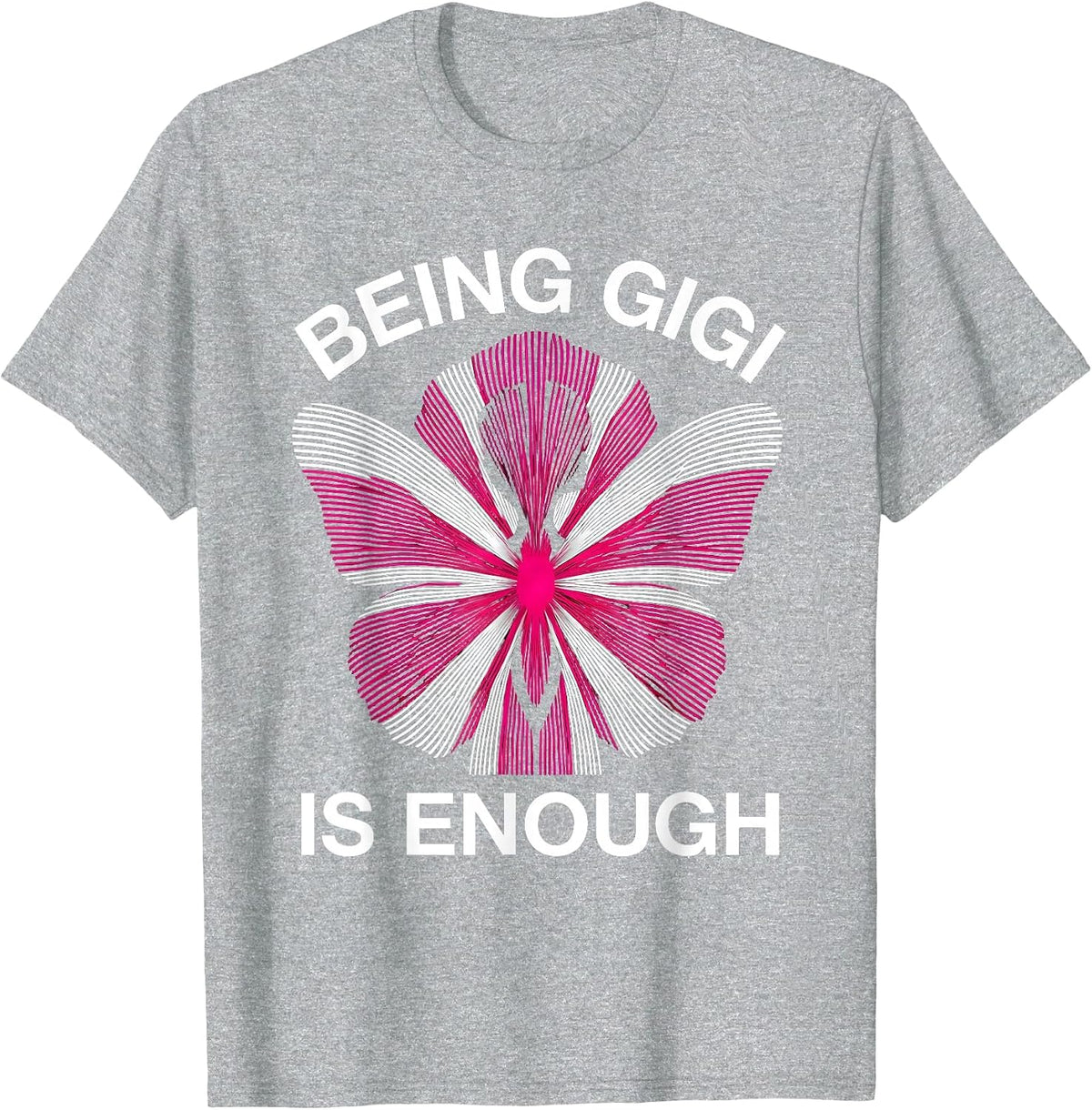 Men's Being Gigi Is Enough Grandma Pride Design T-Shirt - Heather Grey