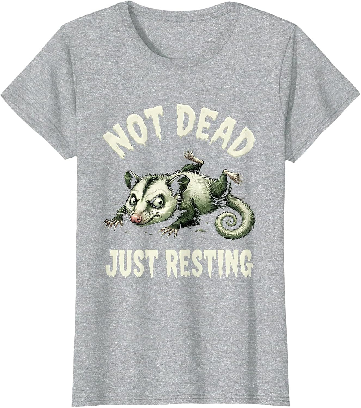 Women's Not Dead Just Resting Funny Opossum Design T-Shirt - Heather Grey