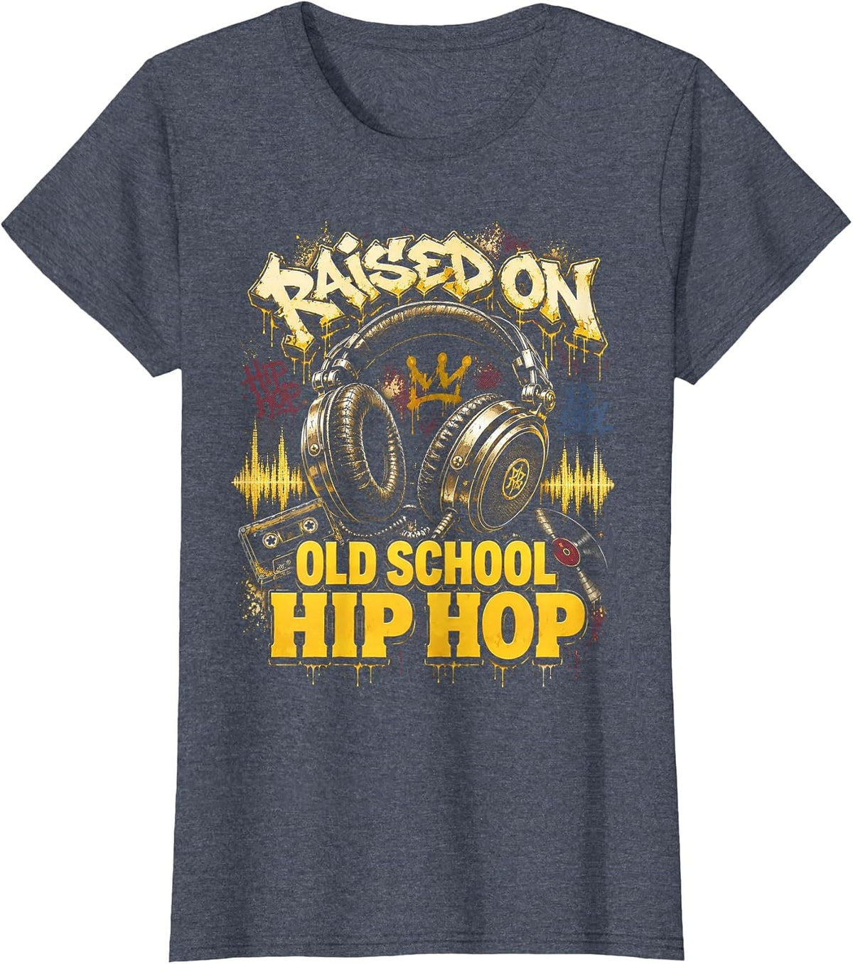 Raised On Old School Hip Hop Cassette Graffiti Rap T-Shirt, Women, Heather Blue, Small - As Pictured
