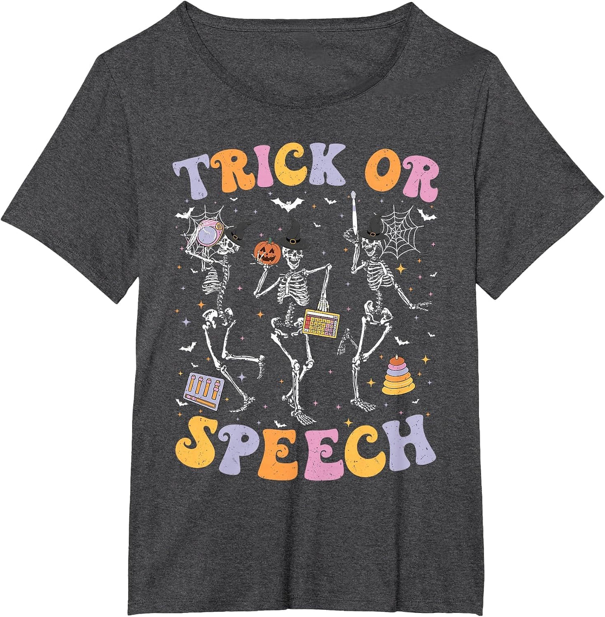 Trick or Speech Therapy SLP Halloween Speech Therapist T-Shirt - Dark Heather Grey