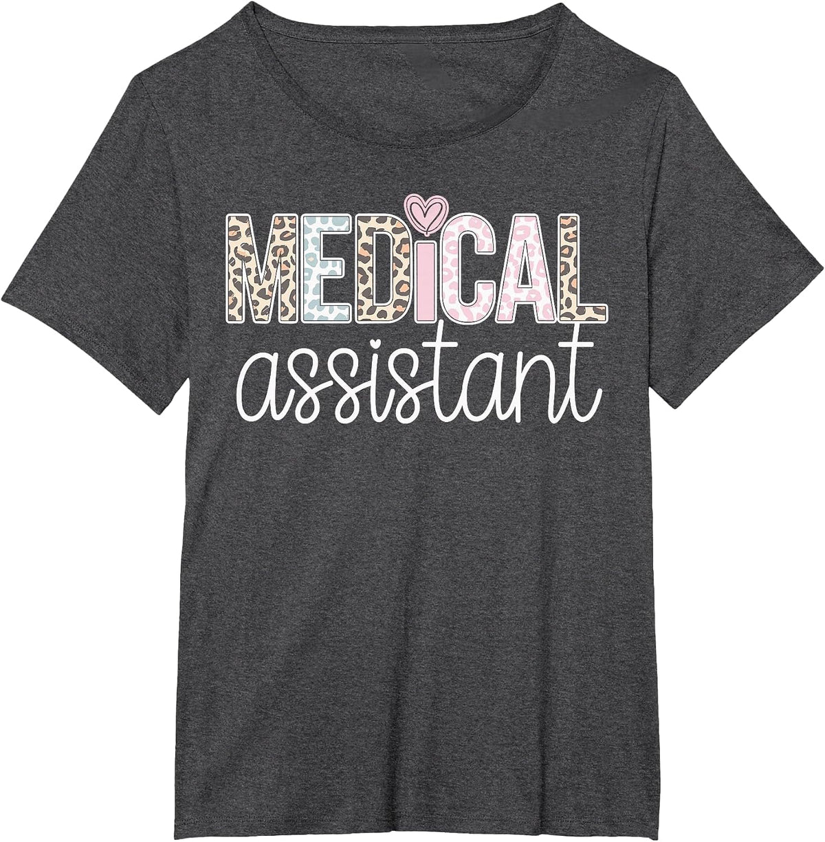 Certified Medical Assistant T-Shirt - Dark Heather Grey