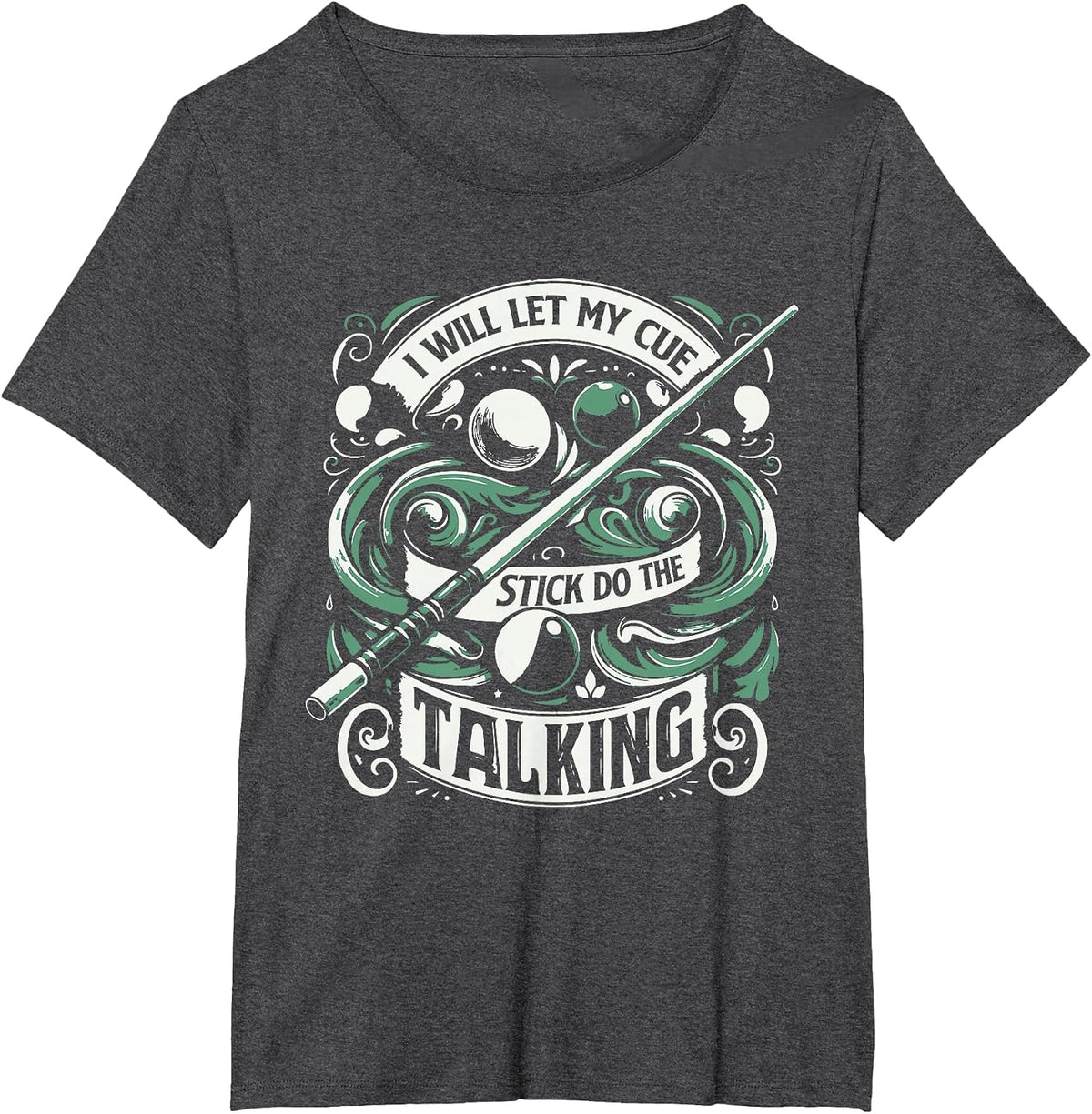 Billiard Player Humor Billiards Funny Billiard Cue T-Shirt - Dark Heather Grey