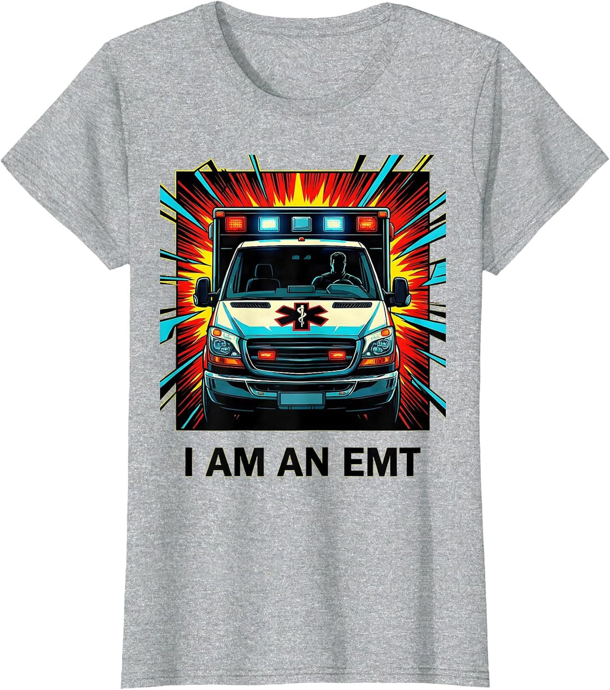 I Am an EMT Pop Art EMT Paramedic First Responder Gift T-Shirt - Heather Grey