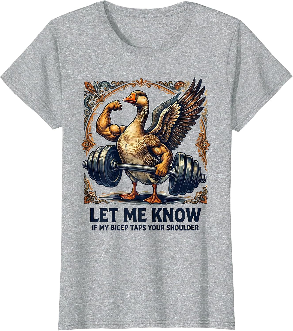 Let Me Know If My Bicep Taps Your Shoulder Funny Gym Humor T-Shirt - Heather Grey