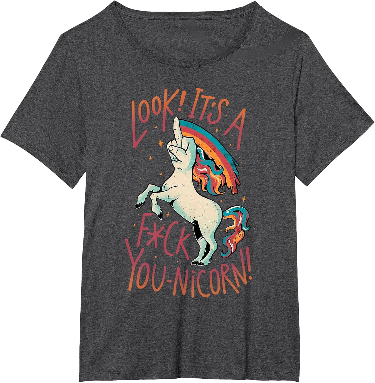 Look It's A Fuck You-Nicorn T-Shirt - Dark Heather Grey
