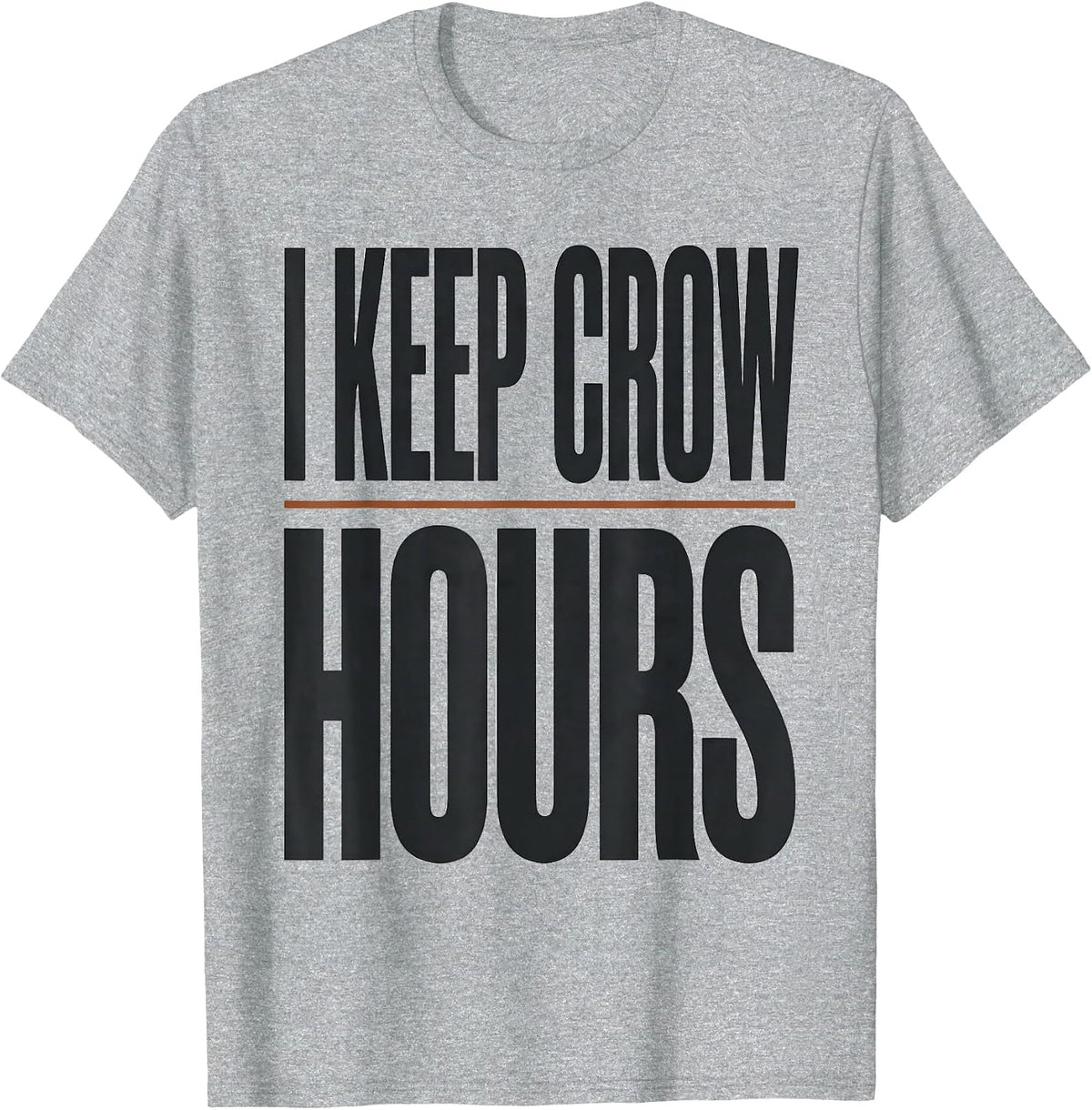 Men's I Keep Crow Hours Gothic Dark Humor Halloween Crow Lover T-Shirt - Heather Grey