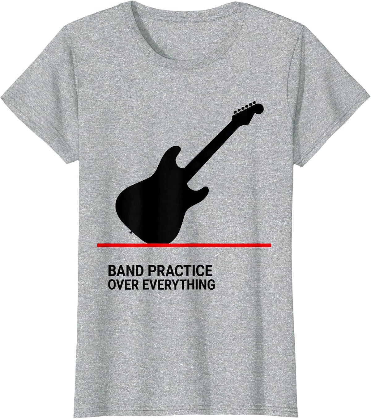Women's Band Practice Over Everything Music Design T-Shirt - Heather Grey