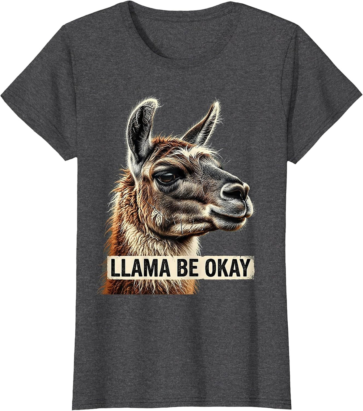 Women's Llama Be Okay Funny Alpaca Squad Humor T-Shirt - Dark Heather Grey