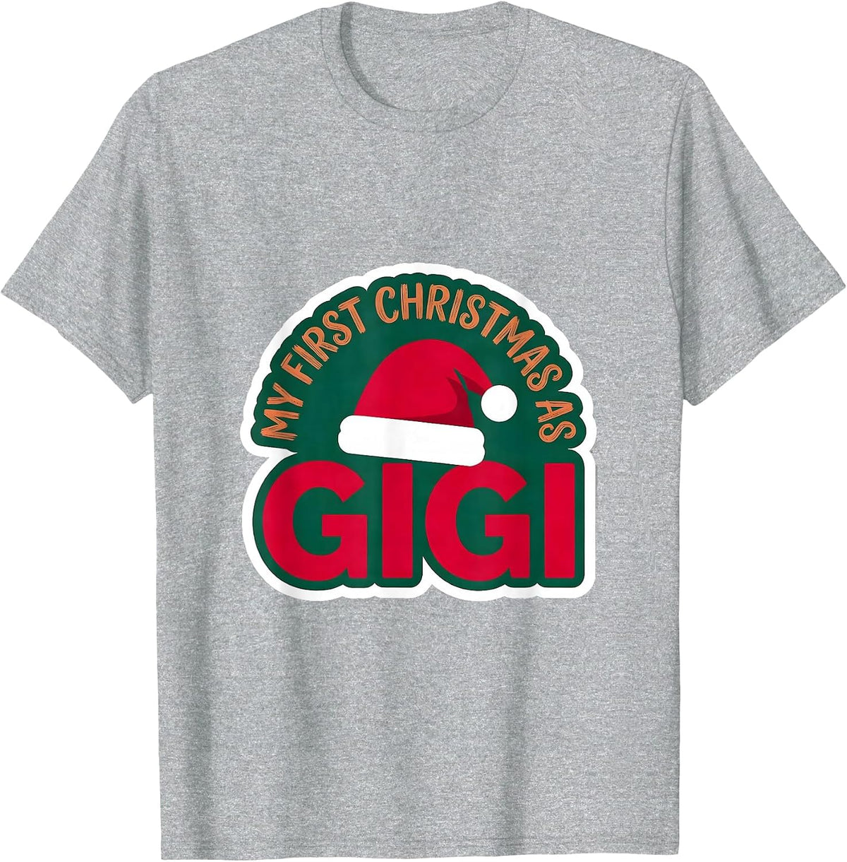 Men's My First Christmas As Gigi Family Matching New Grandma T-Shirt - Heather Grey